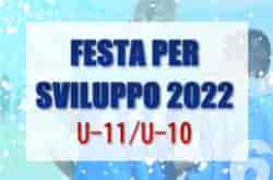 FESTA PER SVILUPPO 2022 U-11/U-10（兵庫県）3/12,1判明分結果！U-10優勝はヴィッセル神戸、U-11決勝はガンバ大阪A vs ヴィッセル神戸！未判明分情報募集